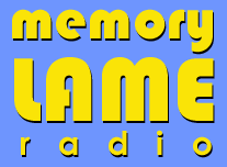 Memory Lame Radio